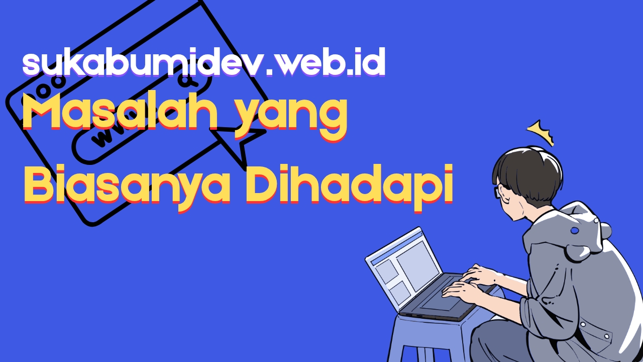 Masalah Saat Mencari Jasa Pembuatan Website di Bantargadung