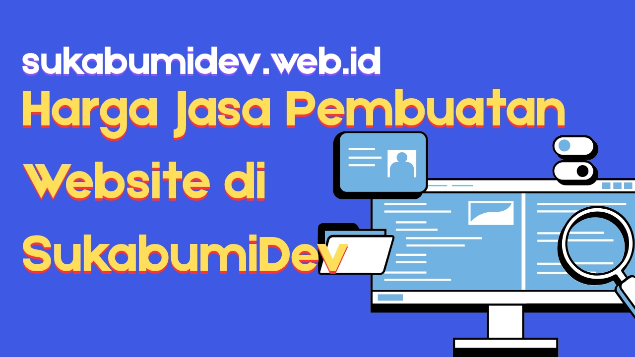 Harga Jasa Web di Cicantayan Sukabumi