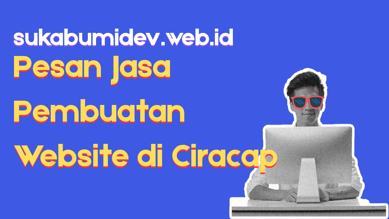 Pesan Jasa Website di Ciracap