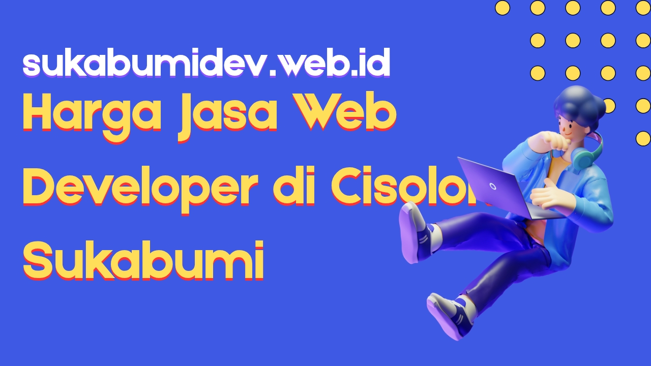 Harga Jasa Website di Cisolok