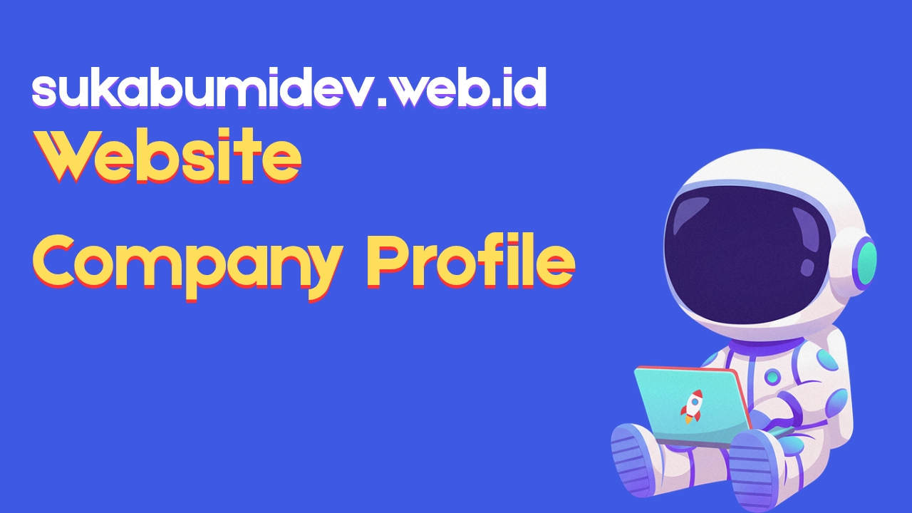 Jasa Pembuatan Website Company Profile Perusahaan Parakansalak