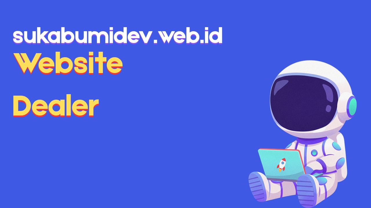 Jasa Pembuatan Website Dealer dan Sales Kendaraan Parakansalak