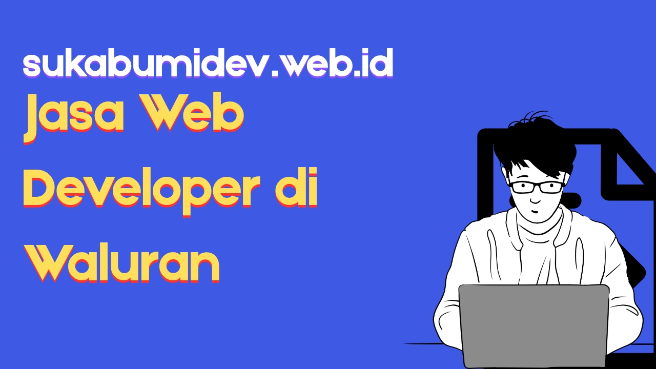 Jasa Web Developer di Waluran